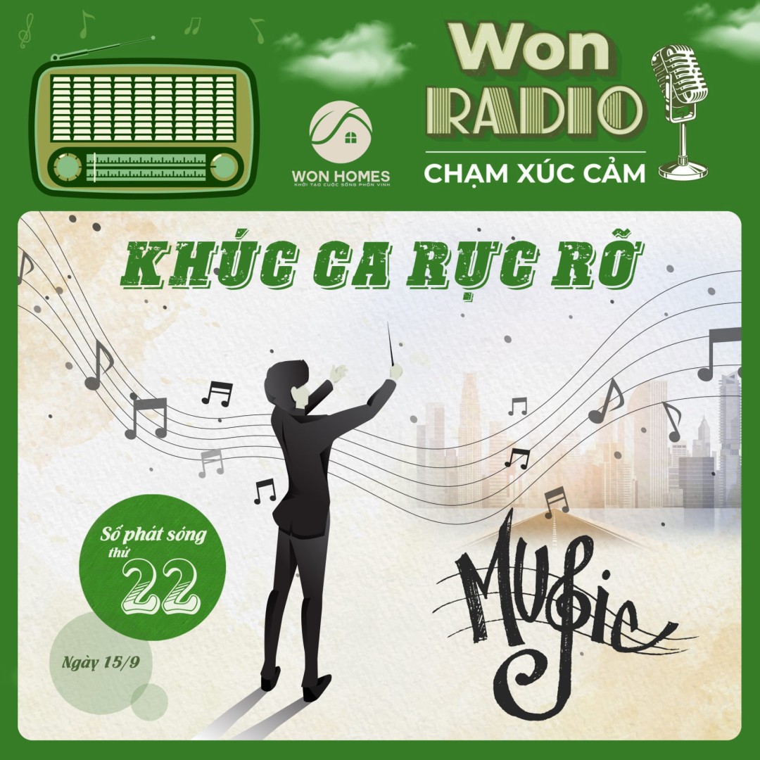 RADIO SỐ 22: KHÚC CA RỰC RỠ